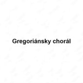 Gregoriánsky chorál