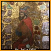 Pilát v kapli sv. Václava