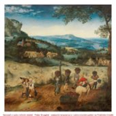 Senoseč z cyklu ročních období - Pieter Brueghel - zaalpská renesance (v Lobkowiczkém paláci na Pražském hradě)