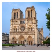 katedrála Notre Dame v Paříži, Francie - gotika